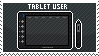 stamp that says 'tablet user' Below the text is a pixel art drawing of a drawing tablet with a pen